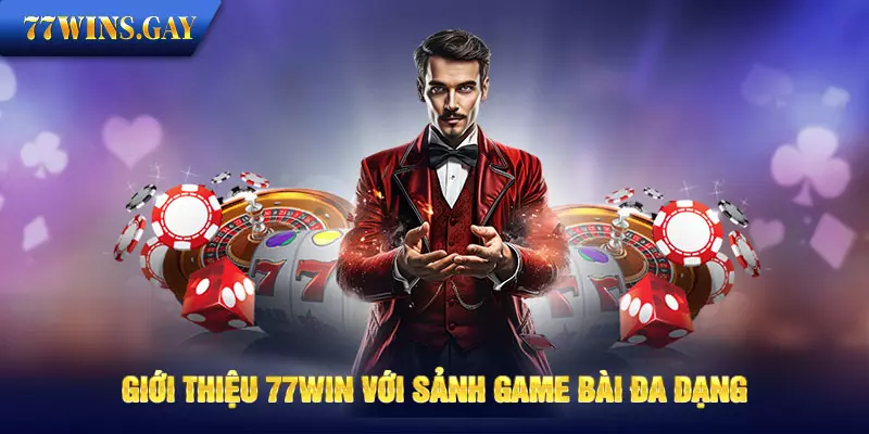 Giới thiệu 77WIN với những ưu điểm nổi bật