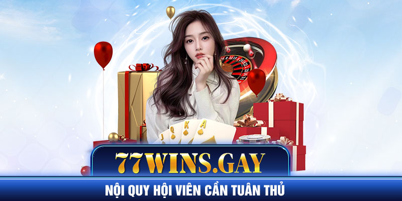 Nội quy hội viên cần tuân thủ